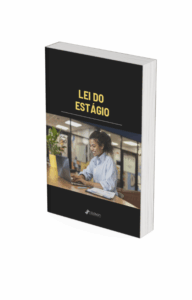 Lei do Estágio: E-book gratuito e exclusivo
